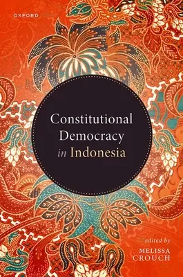 Democracia constitucional en Indonesia - Constitutional Democracy in Indonesia