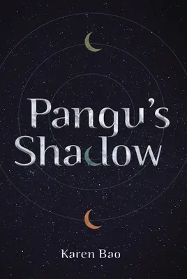 La sombra de Pangu - Pangu's Shadow