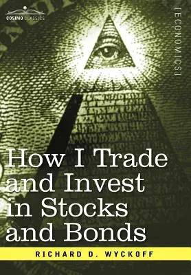 Cómo comercio e invierto en acciones y bonos - How I Trade and Invest in Stocks and Bonds