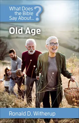 ¿Qué dice la Biblia sobre la vejez? - What Does the Bible Say about Old Age