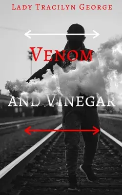 Veneno y Vinagre - Venom and Vinegar