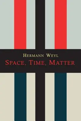 Espacio-Tiempo-Materia - Space-Time-Matter