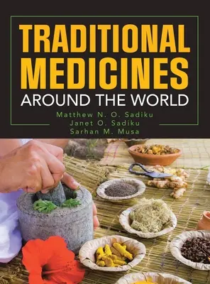 Medicinas tradicionales en el mundo - Traditional Medicines Around the World