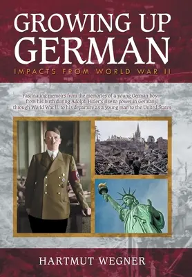 Crecer en Alemania: repercusiones de la Segunda Guerra Mundial - Growing Up German: Impacts from World War II