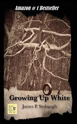 Crecer en blanco - Growing Up White