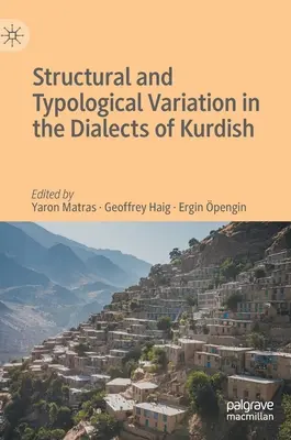 Variación estructural y tipológica en los dialectos del kurdo - Structural and Typological Variation in the Dialects of Kurdish