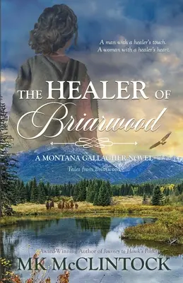 El curandero de Briarwood - The Healer of Briarwood