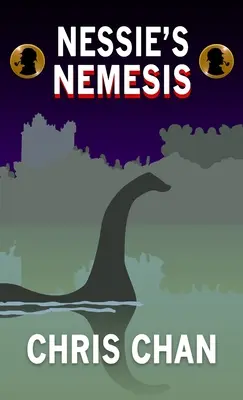 La némesis de Nessie - Nessie's Nemesis