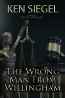 El hombre equivocado de Willingham - The Wrong Man from Willingham