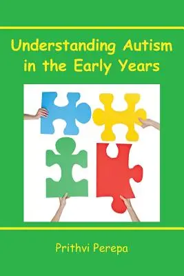 Comprender el autismo en los primeros años - Understanding Autism in the Early Years