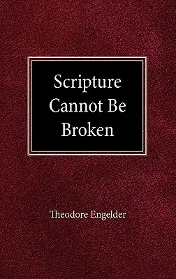 La Escritura no puede romperse - Scripture Cannot be Broken