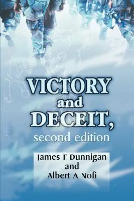 Victoria y engaño: Engaño y astucia en la guerra - Victory and Deceit: Deception and Trickery at War