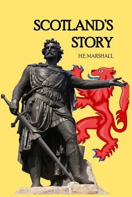 La historia de Escocia - Scotland's Story