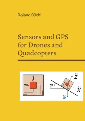 Sensores y GPS para drones y cuadricópteros - Sensors and GPS for Drones and Quadcopters