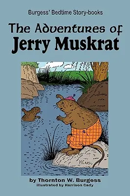 Las aventuras de Jerry Muskrat - The Adventures of Jerry Muskrat