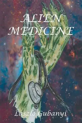 Medicina alienígena - Alien Medicine