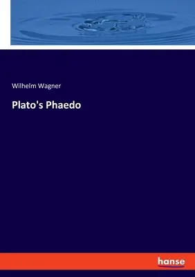 El Fedón de Platón - Plato's Phaedo