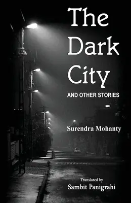 La ciudad oscura y otros relatos - The Dark City and Other Stories