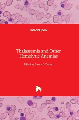 Talasemia y otras anemias hemolíticas - Thalassemia and Other Hemolytic Anemias