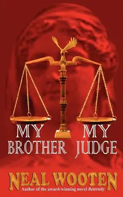 Mi hermano, mi juez - My Brother, My Judge