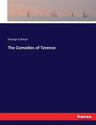 Las Comedias de Terencio - The Comedies of Terence