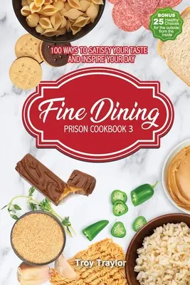 Libro de Cocina de Prisión 3 - Fine Dining Prison Cookbook 3