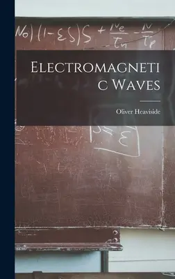 Ondas electromagnéticas - Electromagnetic Waves