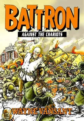 Battron: Contra los carros - Battron: Against the Chariots