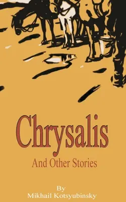 Crisálida y otros cuentos - Chrysalis and Other Stories