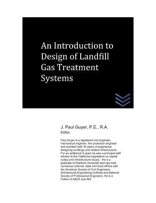 Introducción al diseño de sistemas de tratamiento de gases de vertedero - An Introduction to Design of Landfill Gas Treatment Systems