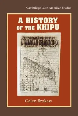 Historia del Khipu - A History of the Khipu