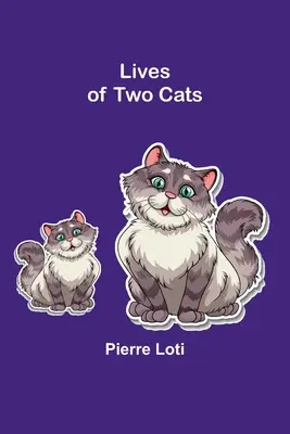 La vida de dos gatos - Lives of Two Cats