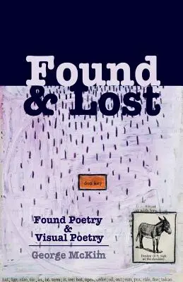 Found & Lost: Poesía encontrada y poesía visual - Found & Lost: Found Poetry and Visual Poetry