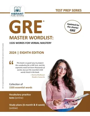 GRE Master Wordlist: 1535 palabras para el dominio verbal - GRE Master Wordlist: 1535 Words for Verbal Mastery