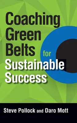 Coaching Green Belts para el éxito sostenible - Coaching Green Belts for Sustainable Success