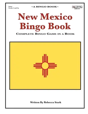Libro de Bingo de Nuevo México: Juego de Bingo Completo en un Libro - New Mexico Bingo Book: Complete Bingo Game In A Book