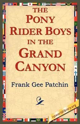 Los Pony Rider Boys en el Gran Cañón - The Pony Rider Boys in the Grand Canyon