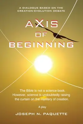 El eje del comienzo - Axis of Beginning