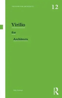 Virilio para arquitectos - Virilio for Architects