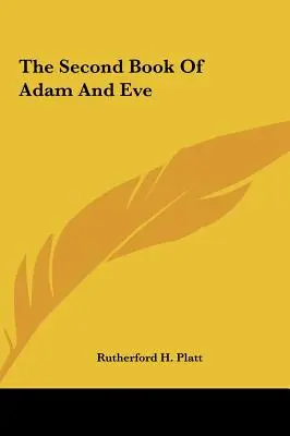 El segundo libro de Adán y Eva - The Second Book Of Adam And Eve