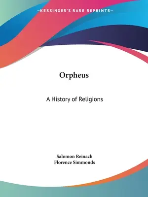 Orpheus Historia de las religiones - Orpheus: A History of Religions