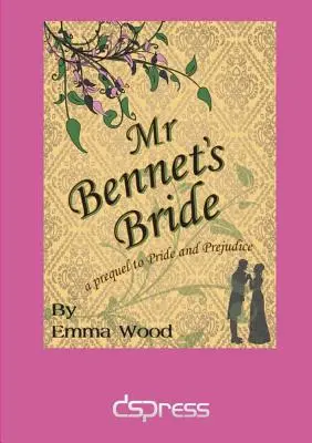 La novia del Sr. Bennet - Mr Bennet's Bride
