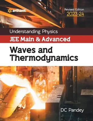 Comprensión de Física JEE Main y Advanced Ondas y Termodinámica 2023-24 - Understanding Physics JEE Main and Advanced Waves and Thermodynamics 2023-24