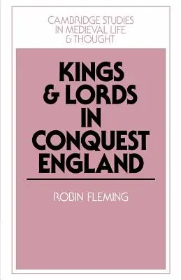 Reyes y señores en la Inglaterra de la Conquista - Kings and Lords in Conquest England