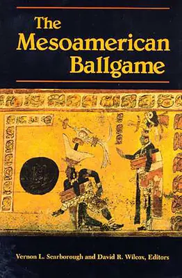 El juego de pelota mesoamericano - The Mesoamerican Ballgame