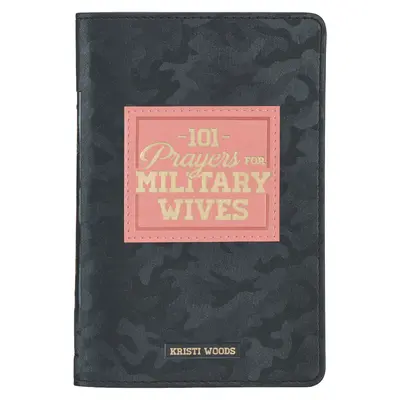 101 oraciones para esposas de militares Libro de regalo de piel sintética - 101 Prayers for Military Wives Faux Leather Gift Book