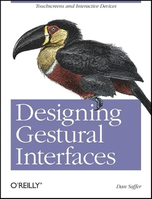 Diseño de interfaces gestuales - Designing Gestural Interfaces