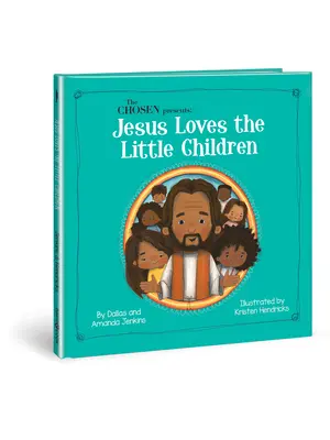 El Elegido Presenta: Jesús ama a los niños - The Chosen Presents: Jesus Loves the Little Children