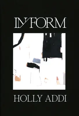 En /Form: Holly Addi - In /Form: Holly Addi