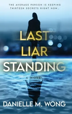 El último mentiroso en pie - Last Liar Standing